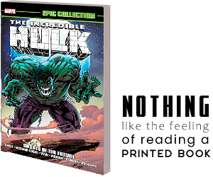 Incredible Hulk Epic Collection: Ghosts Of The Future