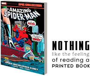 AMAZING SPIDER-MAN EPIC COLLECTION: SPIDER-MAN OR SPIDER-CLONE?