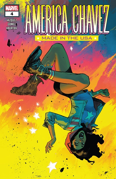 America Chavez: Made In The USA #4