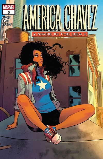 America Chavez: Made In The USA #5