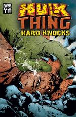 Hulk and Thing: Hard Knocks #1