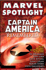 Marvel Spotlight: Captain America Remembered #1