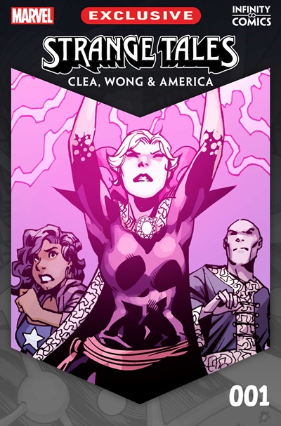 Strange Tales: Clea, Wong and America Infinity Comic #1