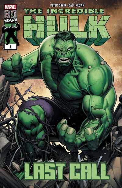 Incredible Hulk: Last Call #1