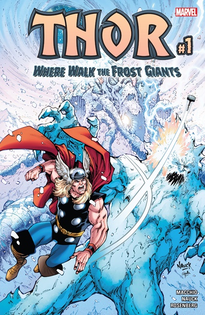 Thor: Where Walk the Frost Giants #1