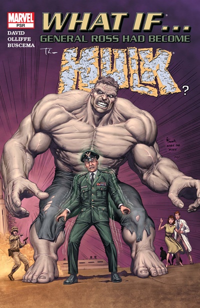 What If General Ross Became The Hulk? #1