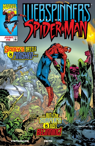 Webspinners: Tales of Spider-Man #6