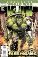 World War Hulk Prologue: World Breaker #1